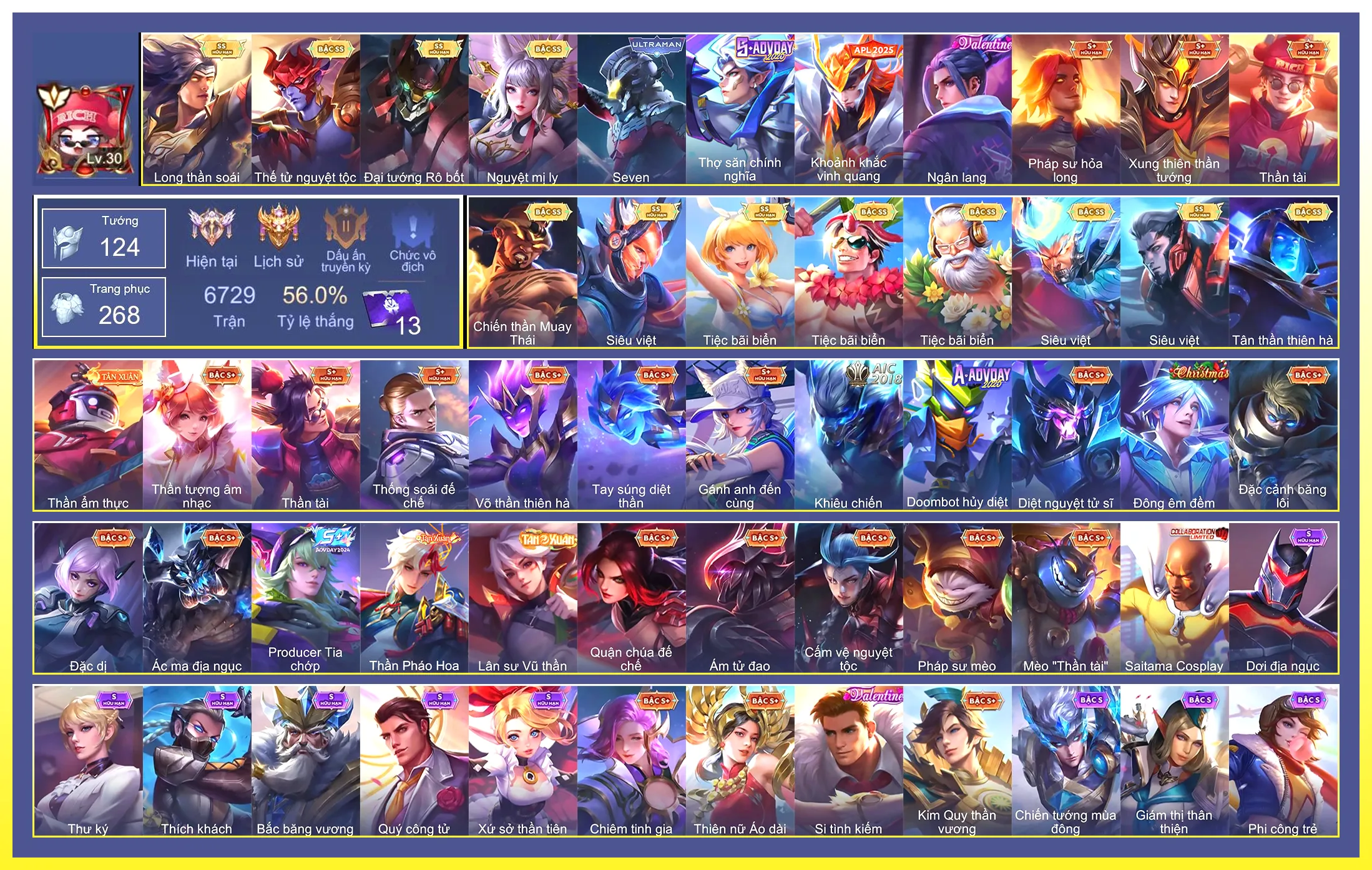 Yorn Thế Tử Nguyệt Tộc, Yorn Long thần soái, Violet Tiệc bãi biển, Lữ Bố Tiệc Bãi Biển, Maloch Đại Tướng Robot, Murad Siêu việt, Arthur Siêu Việt, Liliana Nguyệt mị ly, Gildur Tiệc Bãi Biển, Tulen Tân Thần Thiên Hà, Ngộ Không Siêu việt, Raz Chiến thần Muay Thái…