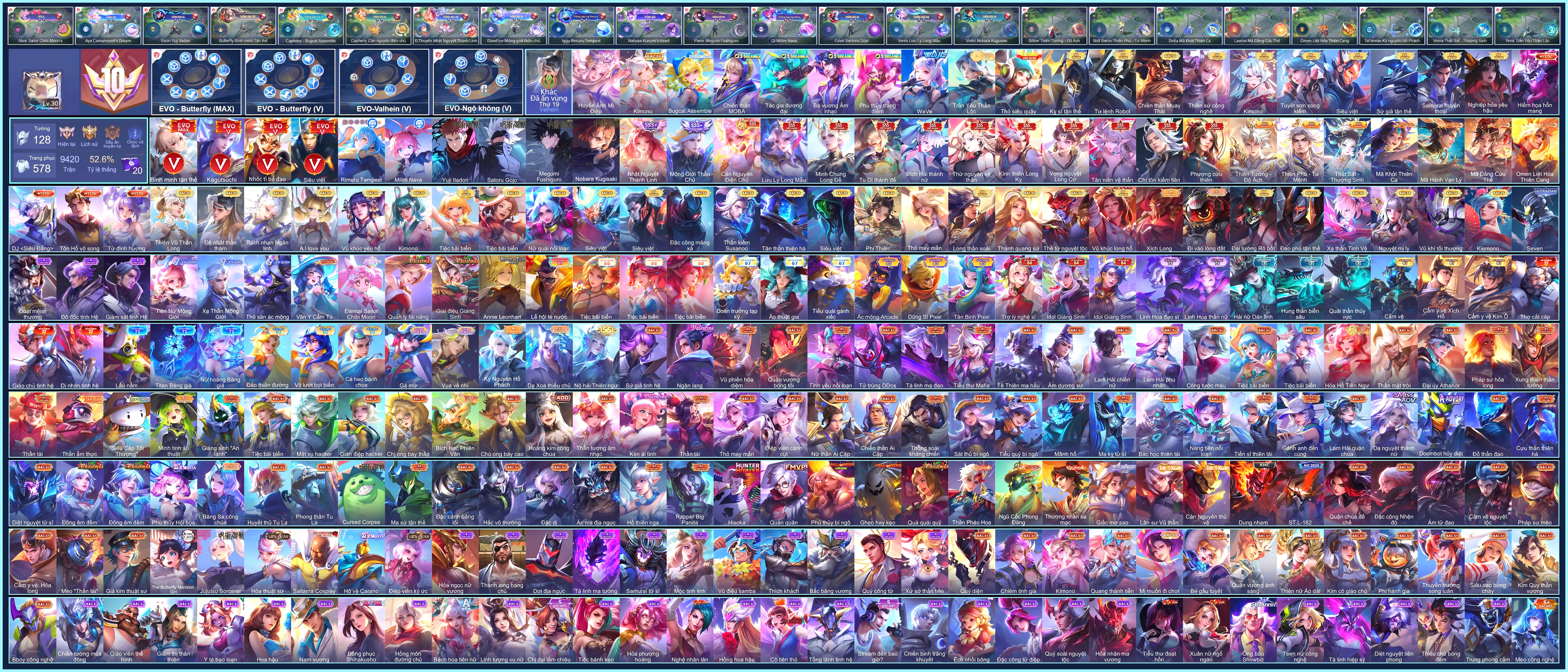 (VIP 10) Butter EVO 5 Max, Valhein EVO 5 Max, 13 SKIN SSS, Qi Milim Nava, Paine Megumi Fushiguro, Tulen Satoru Gojo, Iggy Rimuru Tempest, Biron Yuji Itadori... CHỈ CÀI SDT