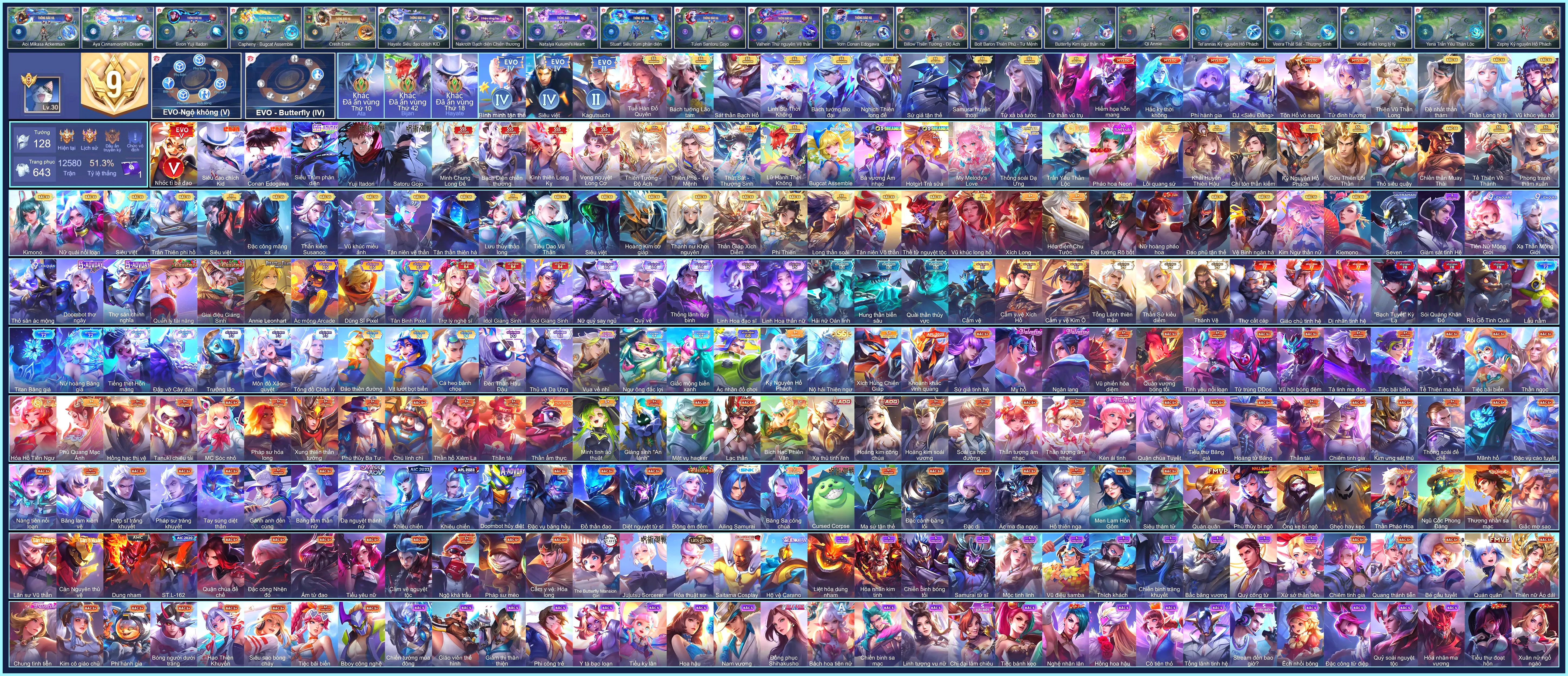 (VIP 9) Yorn Conan Edogawa, Tulen Satoru Gojo, Hayate Siêu đạo chích Kid, Biron Yuji Itadori, Triệu Vân Minh Chung Long Đế, Violet Vọng nguyệt Long Cơ, Nakroth Bạch diện chiến thương, Bijan Kình thiên Long Kỵ...