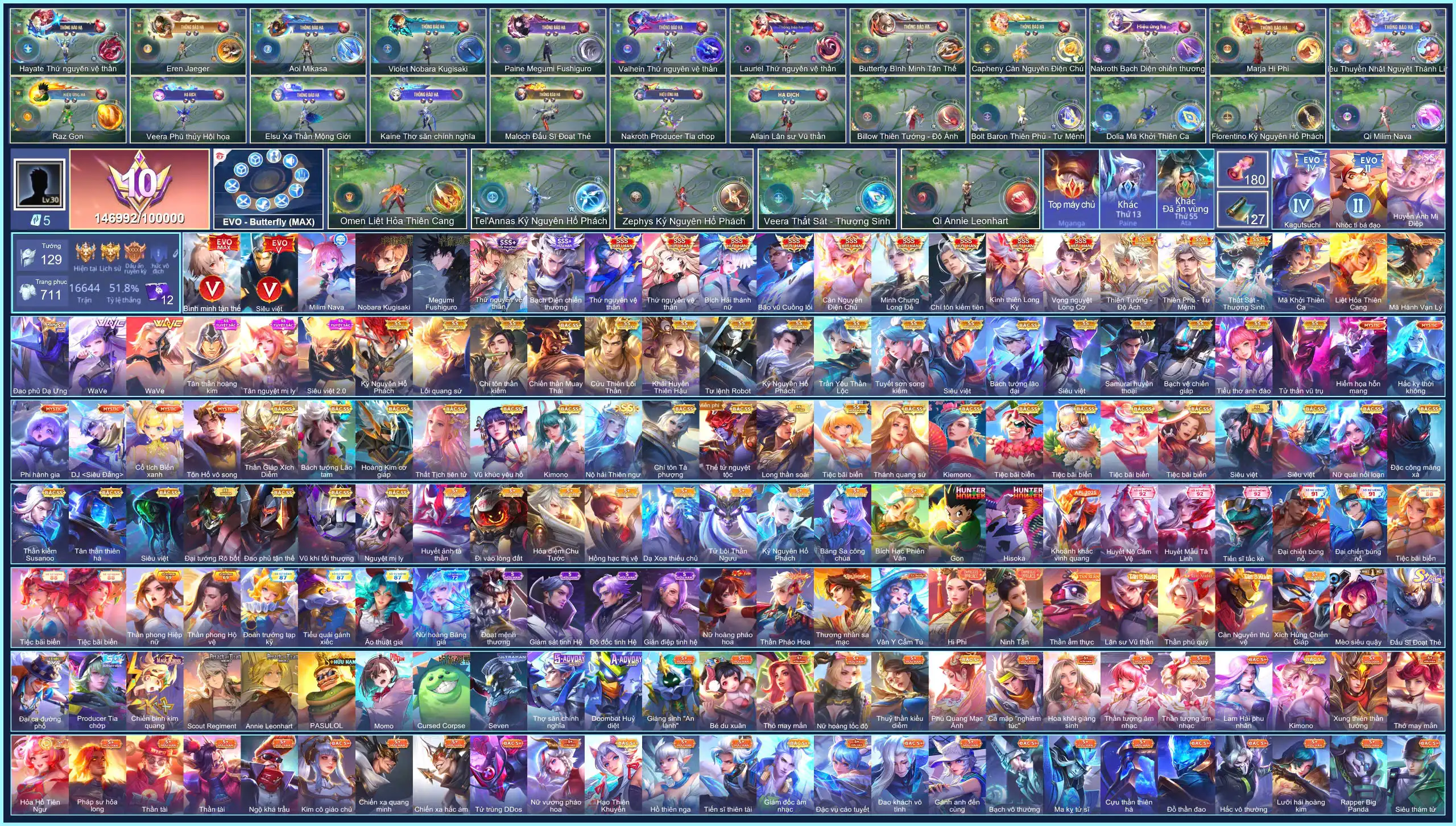 (VIP 10) MÁC CHIẾN THẦN, CỤC ĐỎ MGANGA, Butter EVO 5 Max, Qi Milim Nava, Paine Megumi Fushiguro, Hayate Thứ Nguyên Vệ Thần, Capheny Càn Nguyên Điện Chủ...